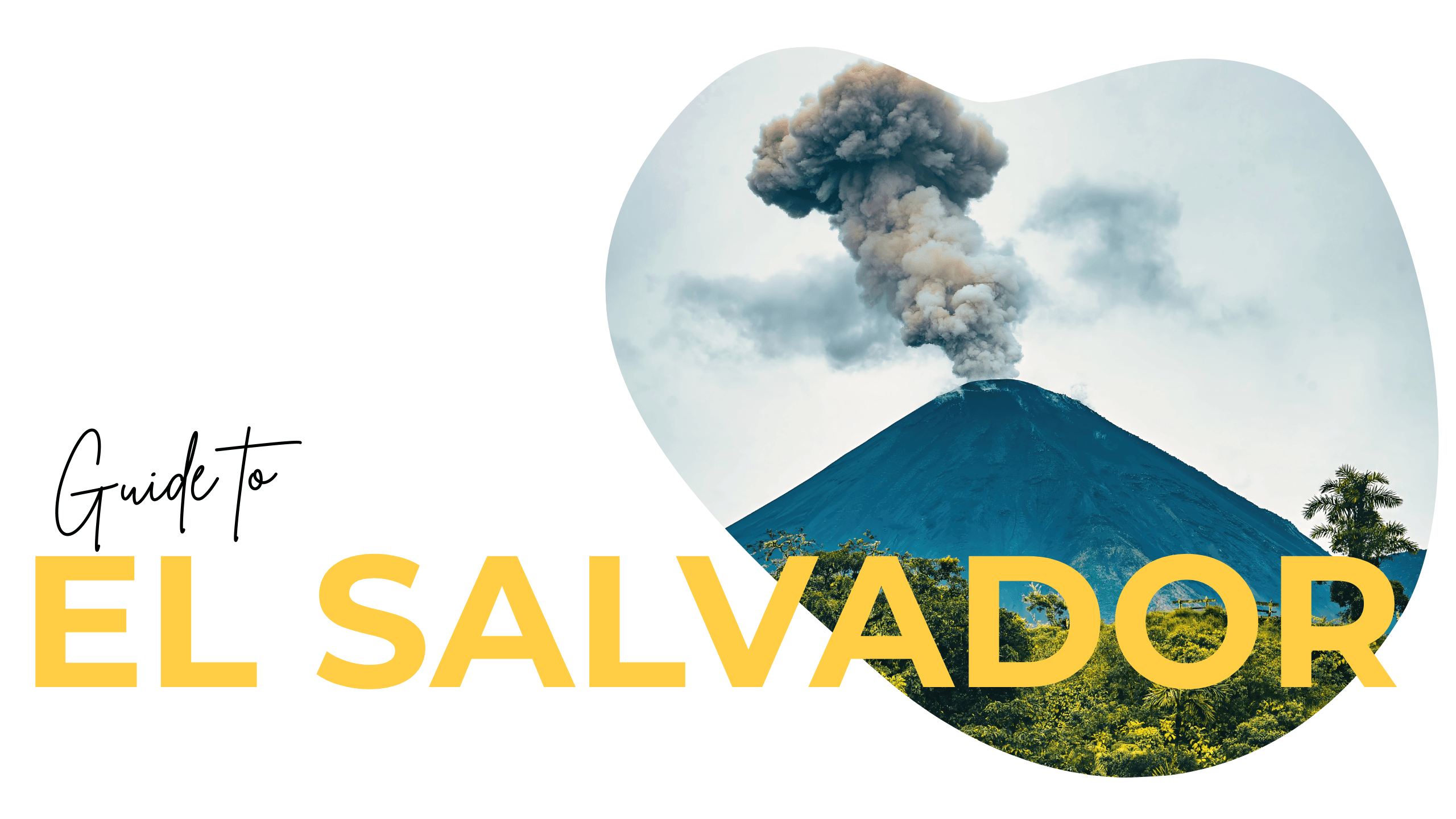 el salvador travel title with volcano